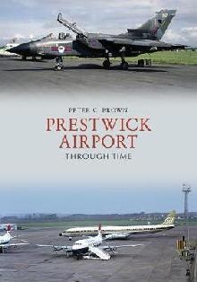 Prestwick Airport Through Time