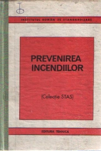 Prevenirea incendiilor (Colectie STAS)