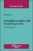 Prezumtiile materie civila Prezumtiile legale