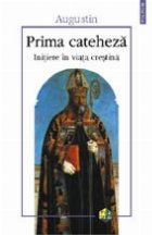 Prima cateheza Initiere viata crestina