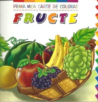 Prima mea carte de colorat - Fructe