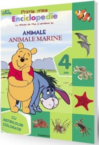 Prima mea enciclopedie cu Winnie de Plus si prietenii lui. Animale (4 ani) - Animale marine