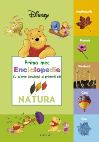 Prima mea enciclopedie cu Winnie - Natura