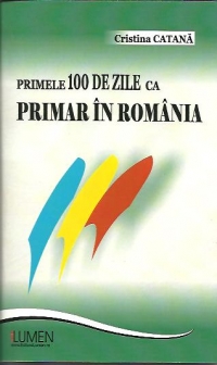 Primele 100 de zile ca primar in Romania