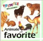 Primele mele cuvinte Animale favorite