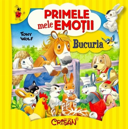 Primele mele emotii. Bucuria