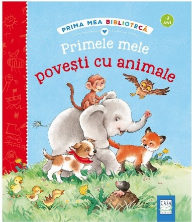 Primele mele poveşti cu animale