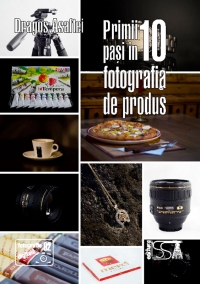 Primii 10 pasi in fotografia de produs