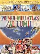 Primul meu atlas al lumii