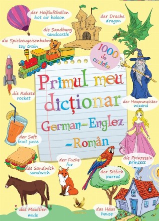 Primul meu dictionar German-Englez-Roman