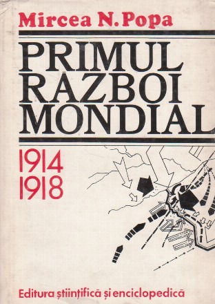 Primul razboi mondial 1914-1918