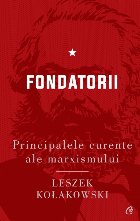 Principalele curente ale marxismului Fondatorii