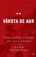 Principalele curente ale marxismului Vârsta