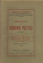 Principii de economie politica, Volumul I (Partea generala)