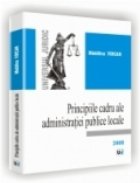 Principiile cadru ale administratiei publice locale