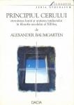 Principiul Cerului - eternitatea lumii si unitatea intelectului in filosofia secolului al XIII-lea