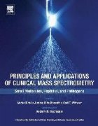 Principles and Applications of Clinical Mass Spectrometry