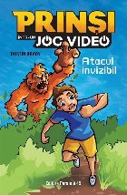 Prinşi într joc video Atacul