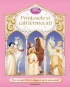 Printesele si caii fermecati