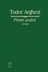 Printre psalmi. Antologie