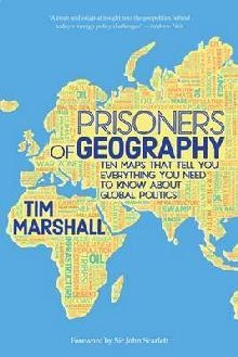 Prisoners of Geography