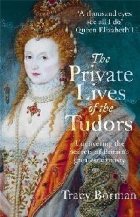 Private Lives the Tudors