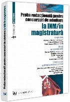 Proba redacţională pentru concursuri de admitere la INM/în magistratură