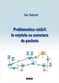 Problematica rutarii in retelele cu comutare de pachete