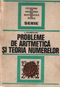 Probleme de aritmetica si teoria numerelor