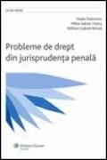 Probleme de drept din jurisprudenta penala