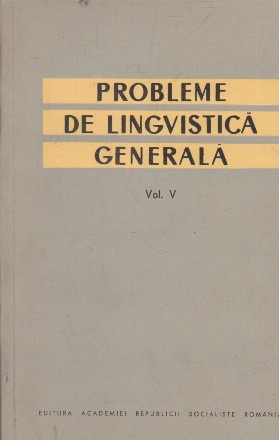 Probleme de lingvistica generala, Volumul al V-lea