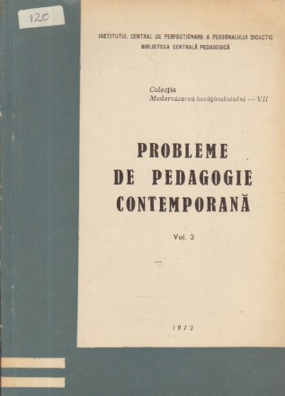 Probleme de pedagogie contemporana, Volumul al III-lea