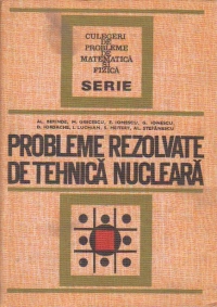 Probleme rezolvate de tehnica nucleara