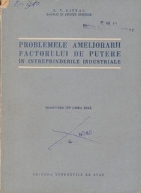 Problemele ameliorarii factorului de putere in intreprinderile industriale