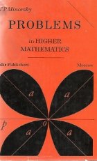 Problems in Higher Mathematics