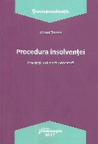 Procedura insolventei. Practica judiciara adnotata