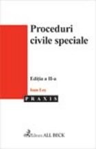 Proceduri civile speciale, ed. a II-a