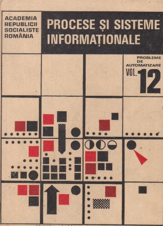 Procese si sisteme informationale, 12 -  Probleme de automatizare