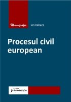 Procesul civil european