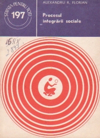 Procesul integrarii sociale