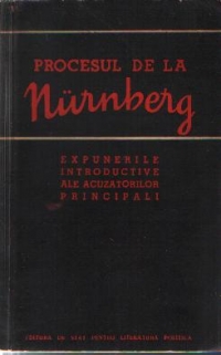 Procesul de la Nurnberg - Expunerile introductive ale acuzatorilor principali