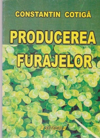 Producerea Furajelor