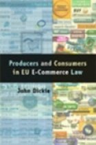 Producers and Consumers in EU E-Commerce Law