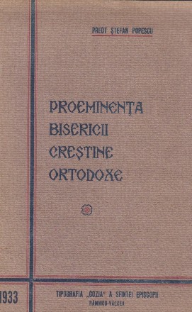 Proeminenta Bisericii Crestine Ortodoxe