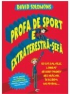 Profa sport extraterestra sefa