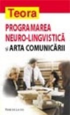 Programarea neurolingvistica si arta comunicarii