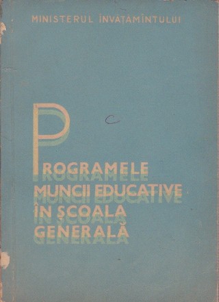 Programele Muncii Educative in Scoala Generala