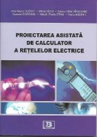 Proiectarea asistata calculator retelelor electrice