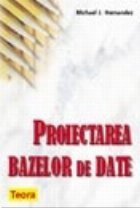 Proiectarea bazelor de date