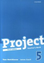 Project, Third Edition Level 5 Teacher s Book